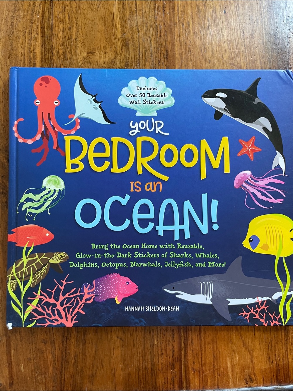 Whalen Books Your Bedroom Is an Ocean! Hannah Sheldon Dean